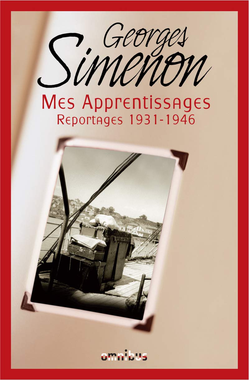 Mes apprentissages: Reportages 1931-1946 book