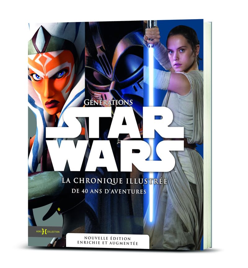 Générations Star Wars: La chronique illustrée de 40 ans d'aventures Books