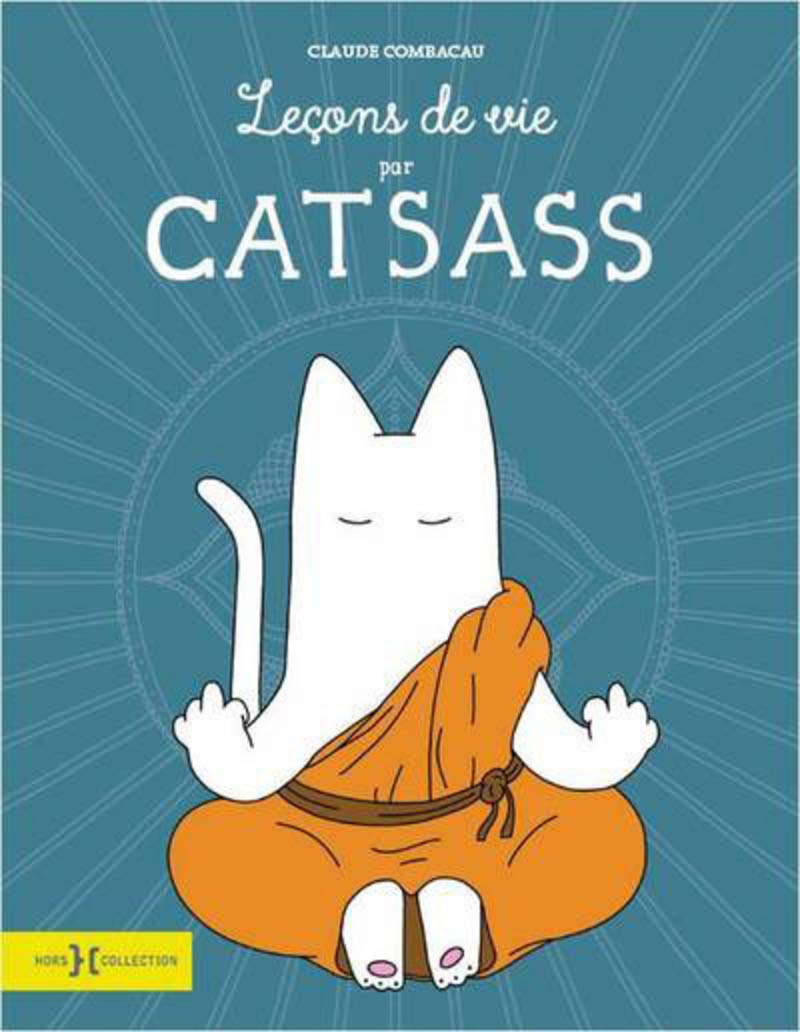 Catsass, Leçons de vie: le chat sournois sort ses griffes book
