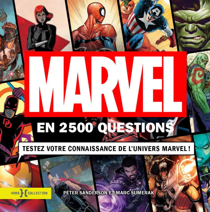 Marvel en 2 500 questions: Testez votre connaissance de l'univers Marvel book