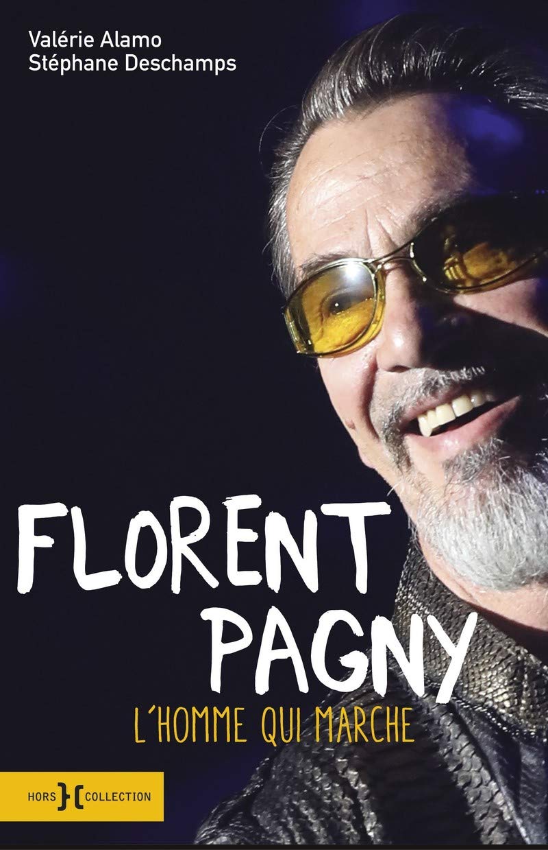 Florent Pagny, l'homme qui marche Pop culture