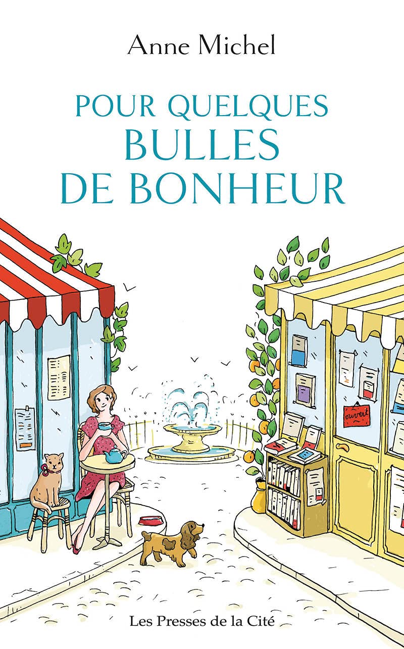 Pour quelques bulles de bonheur book