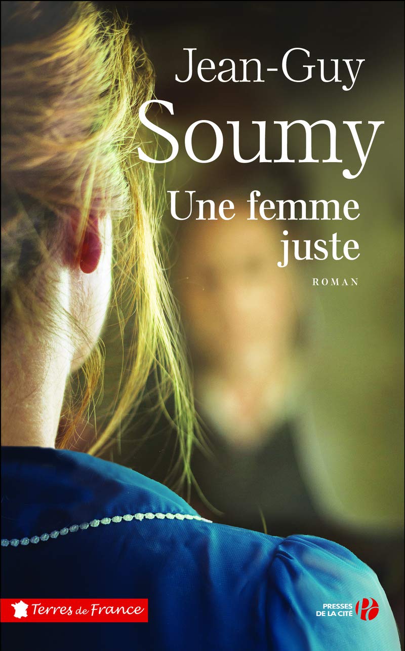 Une femme juste Contemporary literature