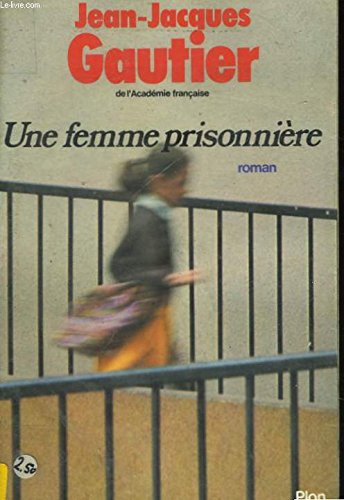 Femme prisonniere (Plon) Books