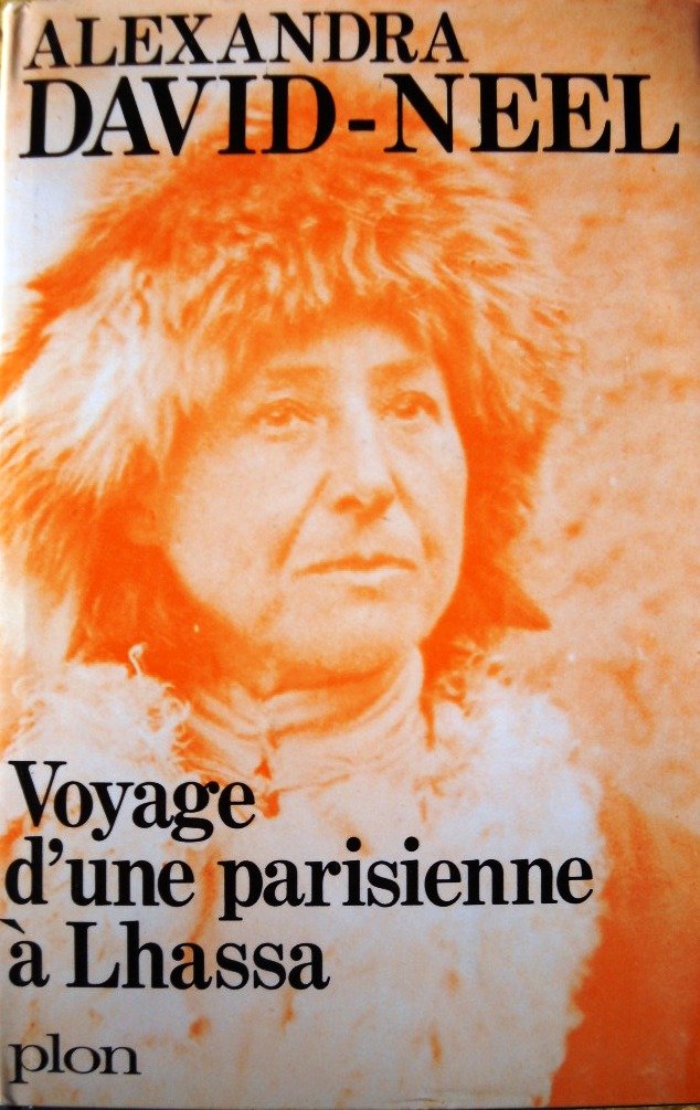 Voyage d'une parisienne à lhassa. book