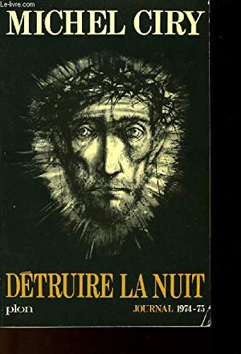 Detruire la nuit : 1974-1975 book