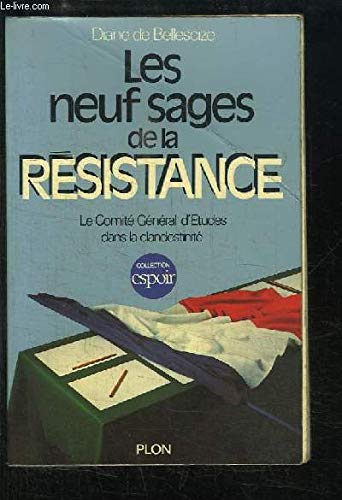 Neuf sages de la resistance bellescize d Books