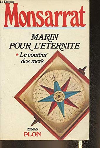 Marin pour l'éternité : 01 : Le Coureur des mers book
