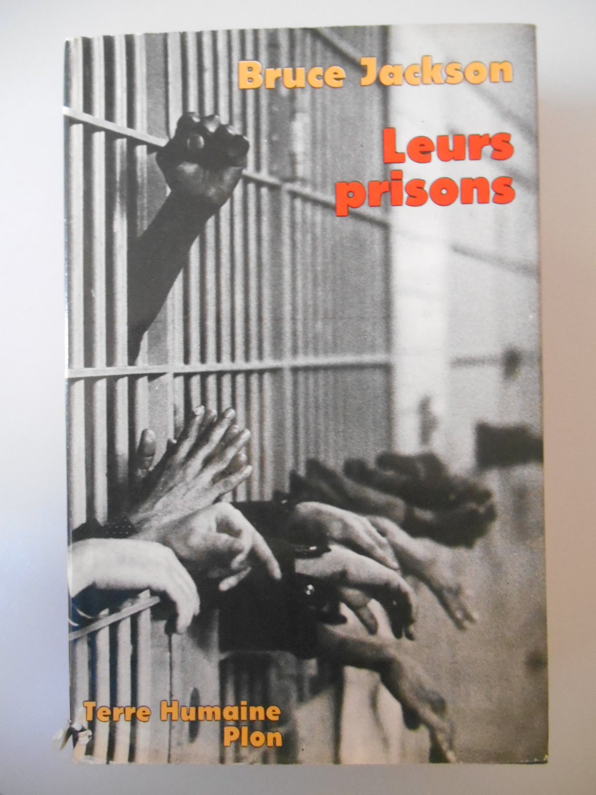 Leurs prisons : Autobiographie de prisonniers et d'ex-détenus américains book