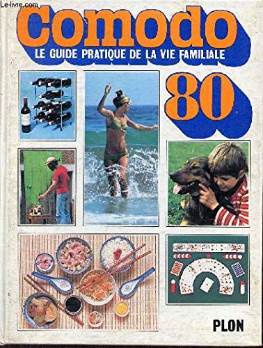 Comodo 80, le guide pratique de la vie familiale book