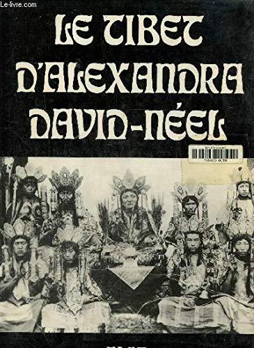 Le Tibet d'Alexandra David-Néel book