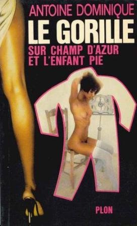 Le Gorille sur champ d'azur et l'Enfant pie Books