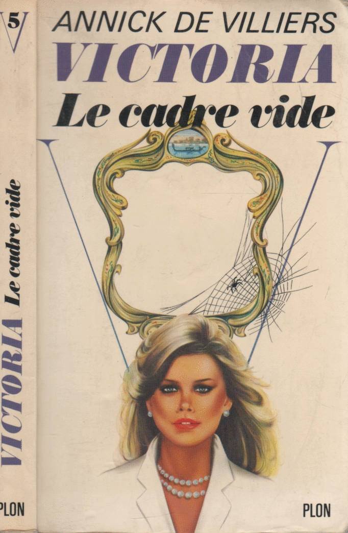 Le Cadre vide (Victoria) book