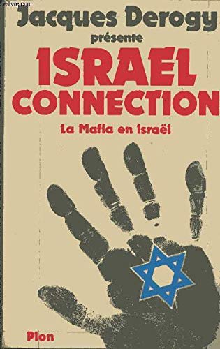 Israel connection : La Mafia en Israel Books