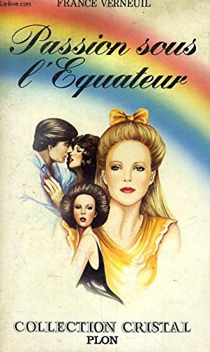 Passion sous l'équateur book
