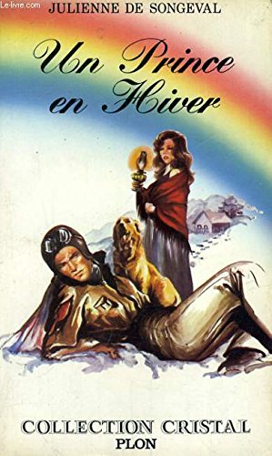 Un Prince en hiver (Collection Cristal) book