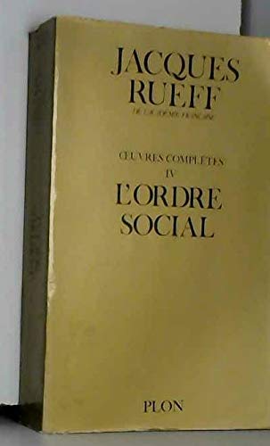 Oeuvres complètes : 04 : L'Ordre social book