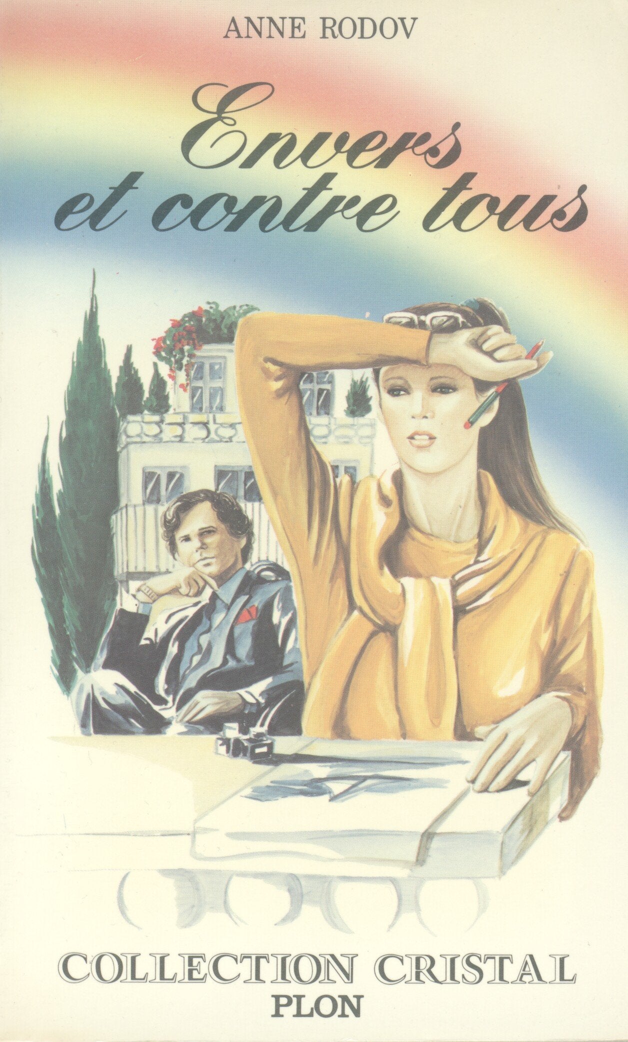 Envers et contre tous (Collection Cristal) book