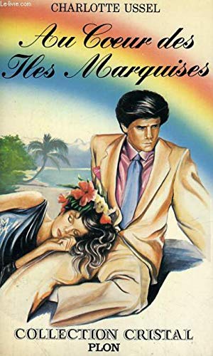 AU COEUR DES ILES MARQUISES Books