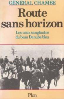 Route sans horizon : Les Eaux sanglantes du beau Danube bleu book