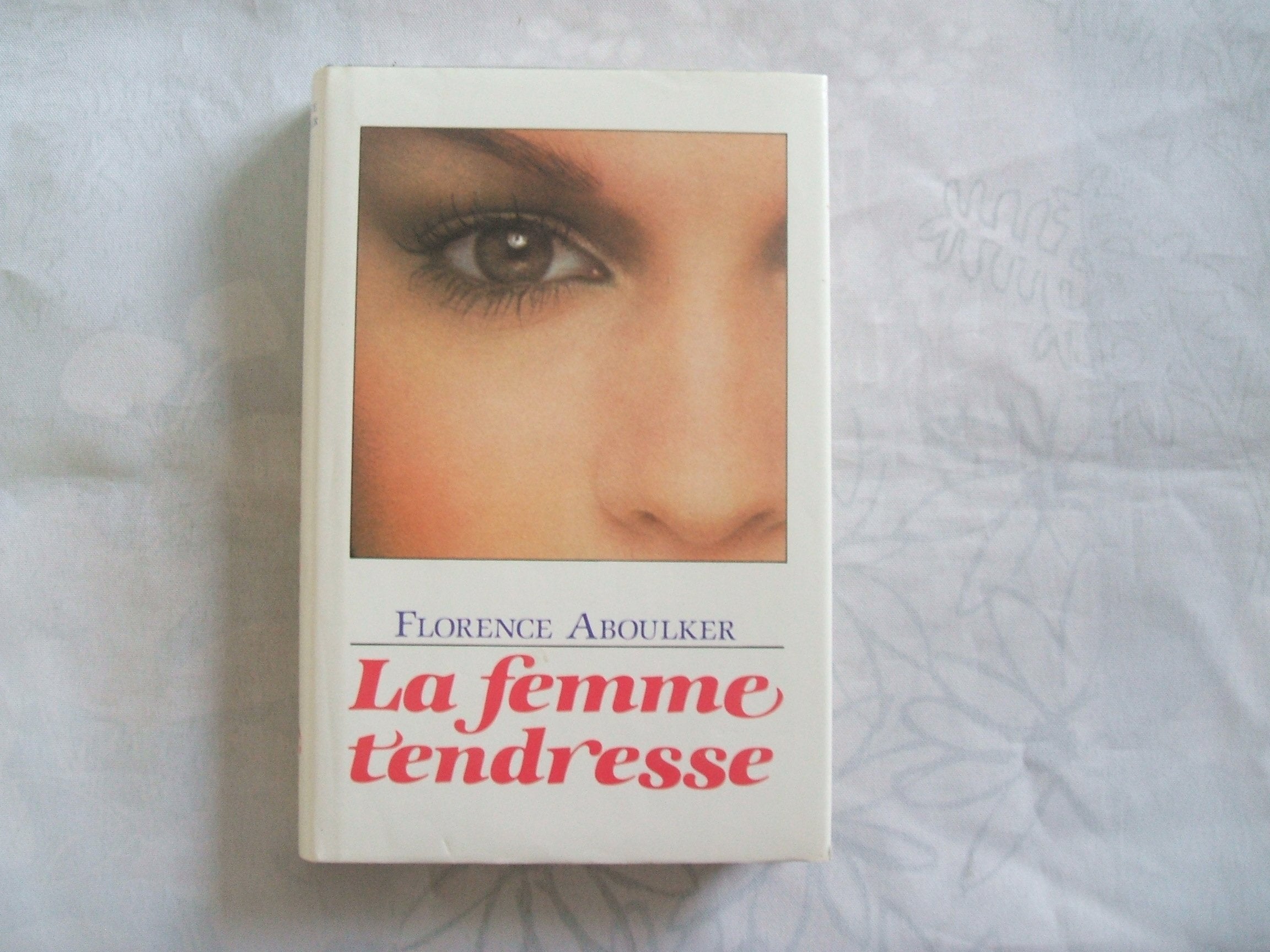 La Femme tendresse book