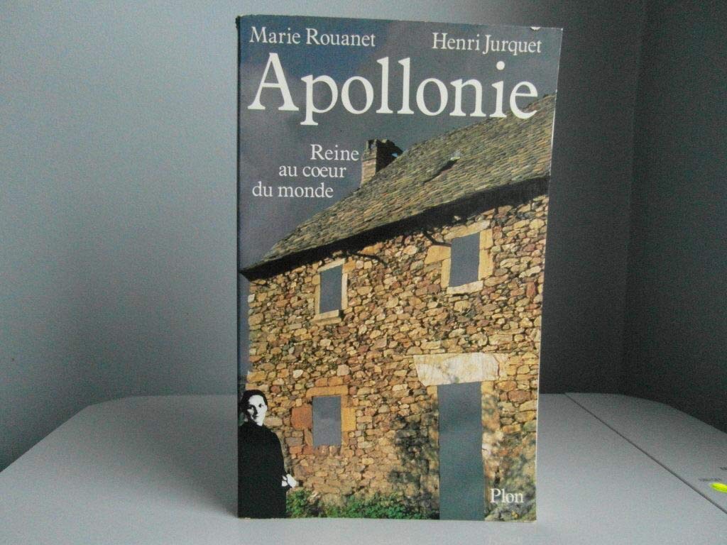 Apollonie : reine au cœur du monde Books
