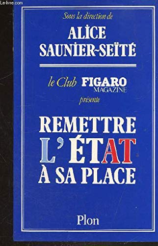 Remettre l'Etat à sa place book
