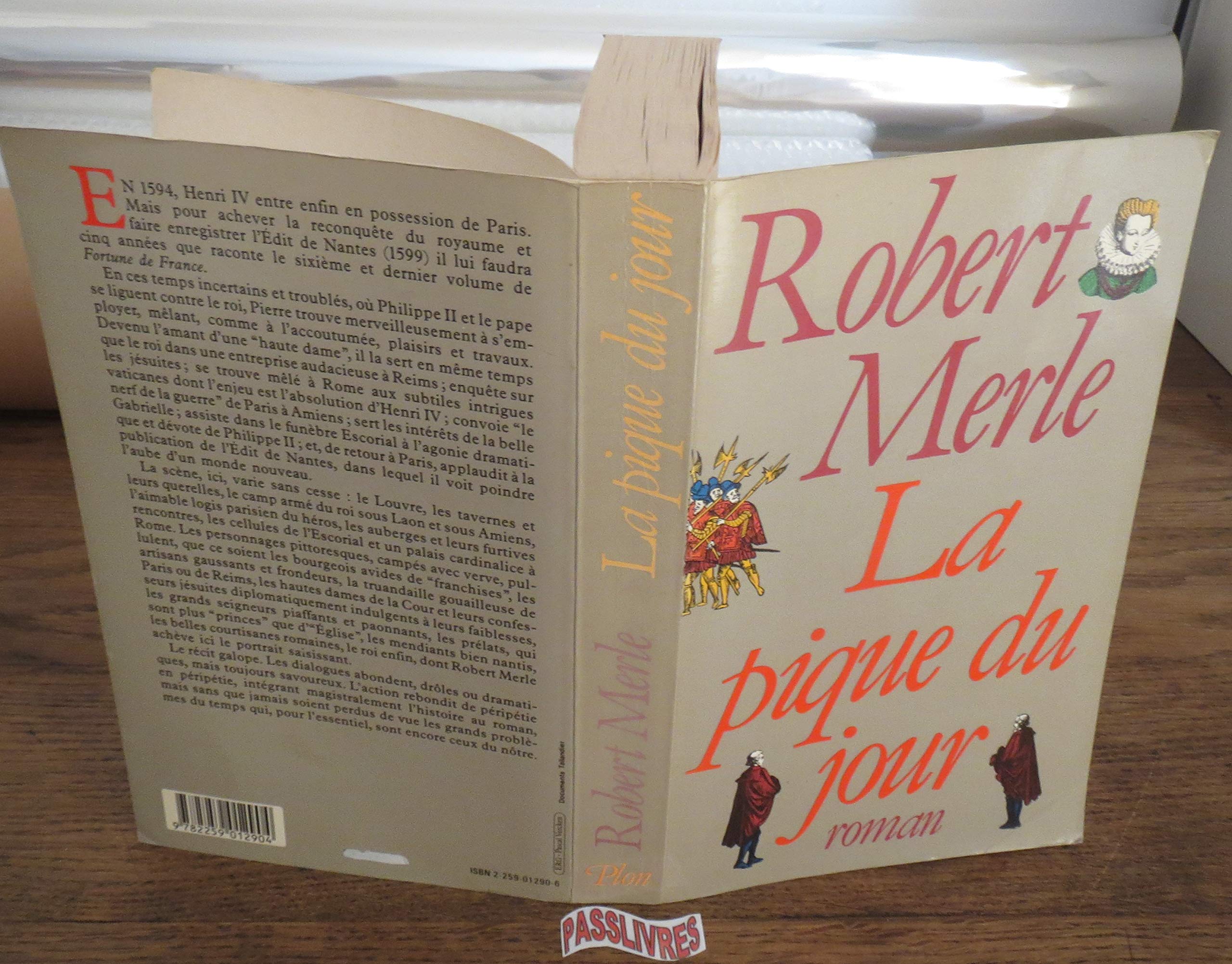 Fortune de France. Vol. 6. La Pique du jour Books