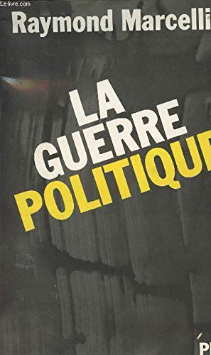 La guerre politique book