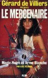 Magie noire et arme blanche book