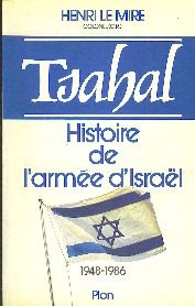 Tsahal : histoire de l'armée d'Israël, 1948-1986 book