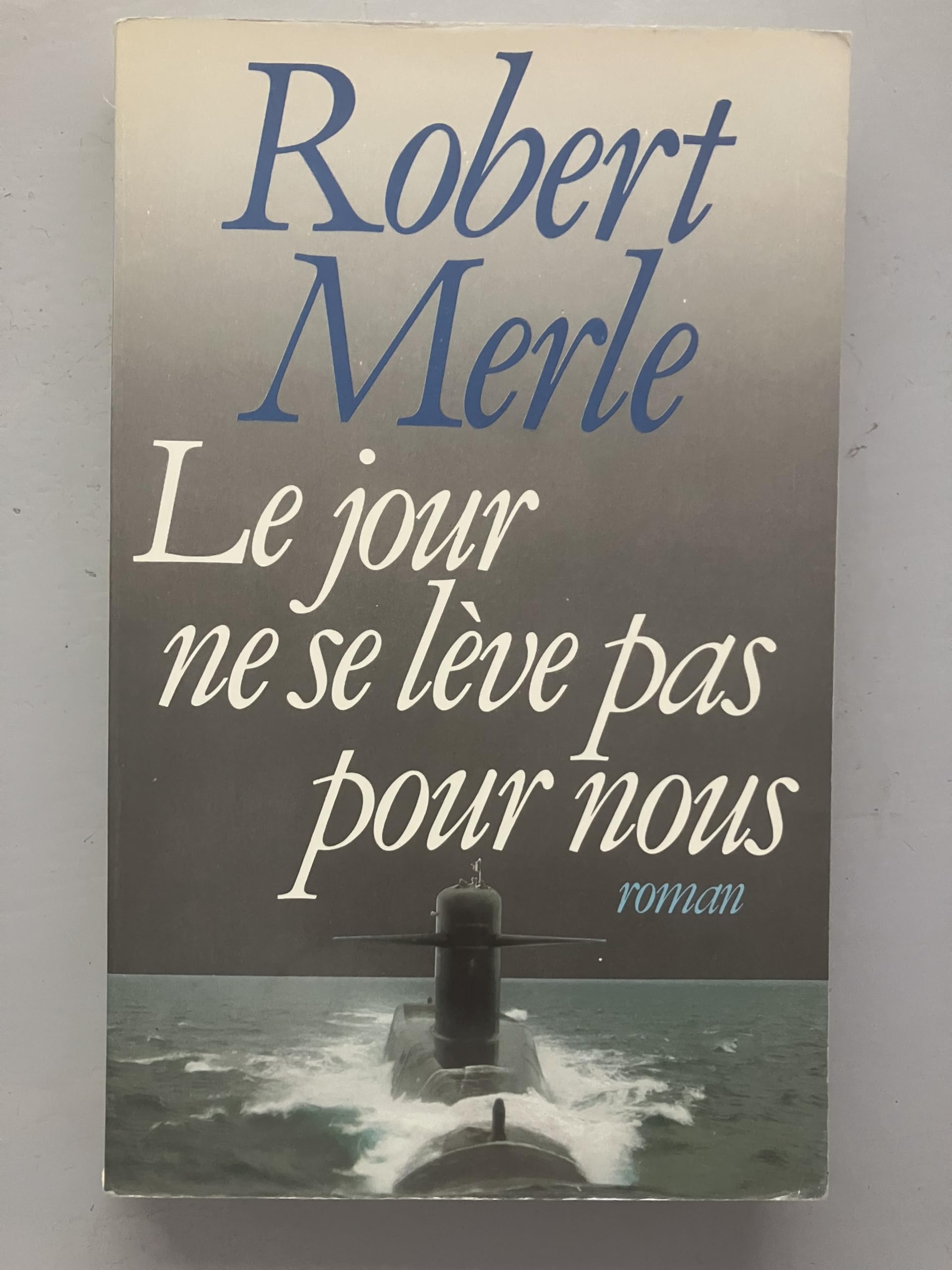 Le Jour ne se lève pas pour nous Books