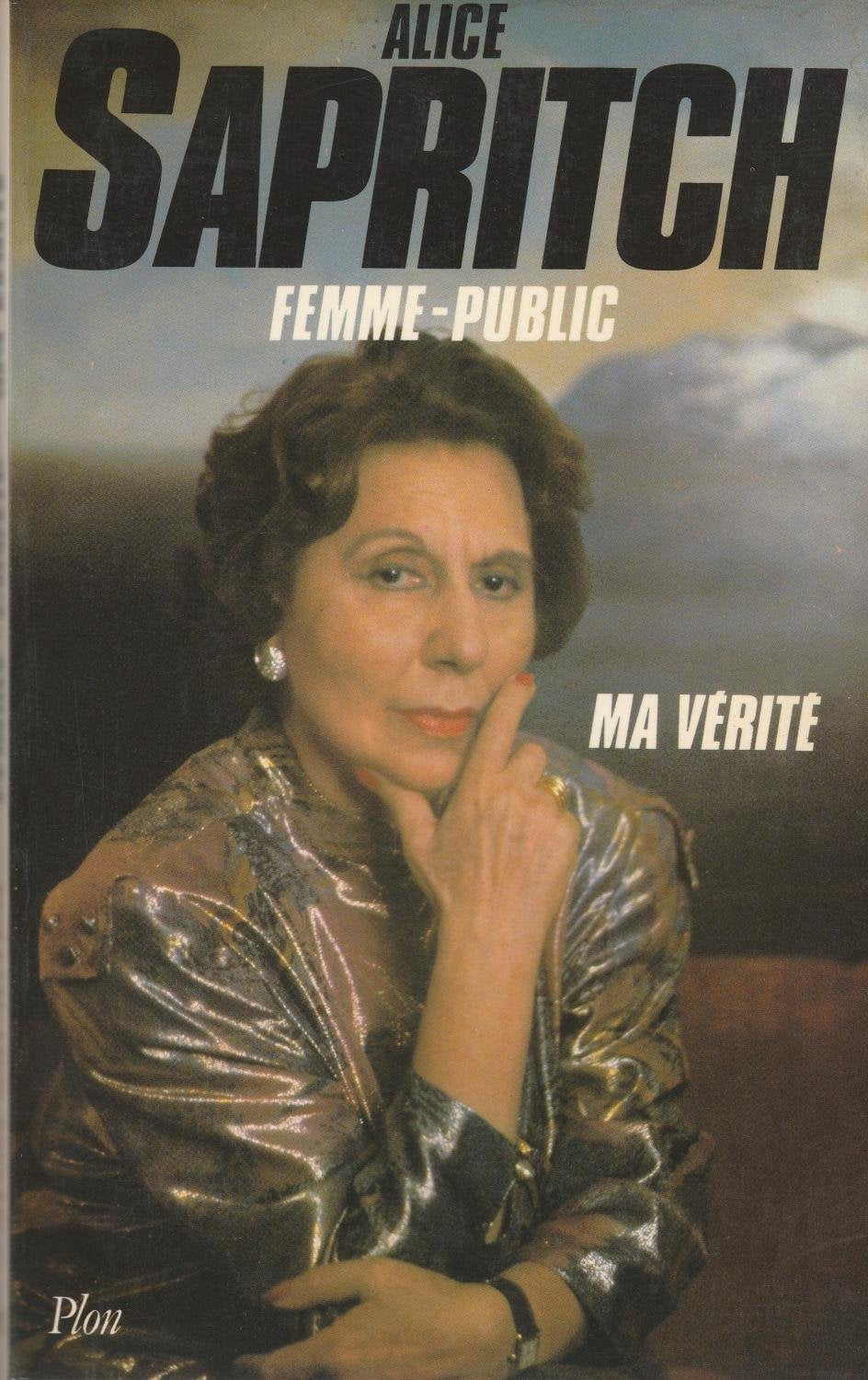 Femme-public : ma vérité book