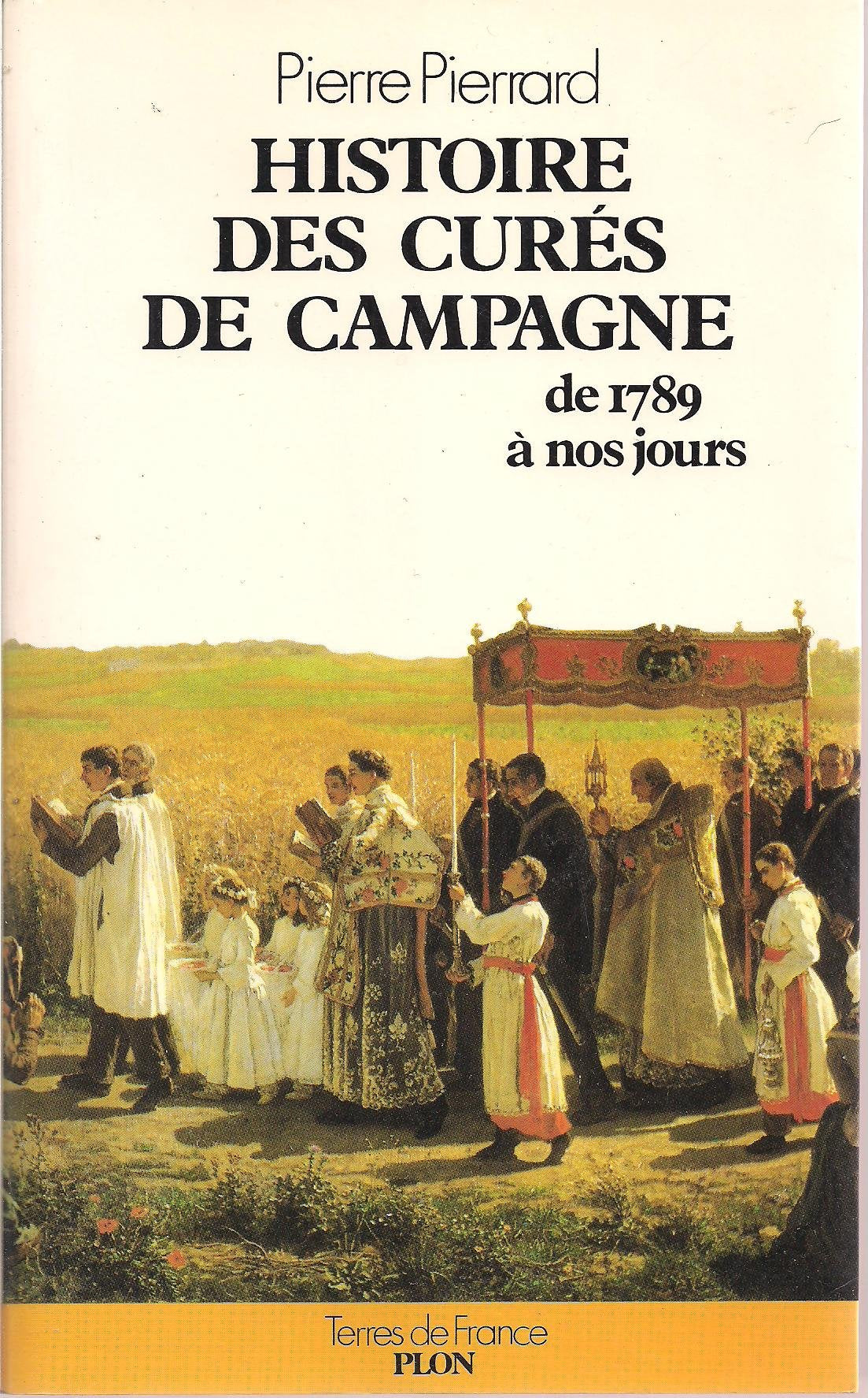 Histoire des curés de campagne: De 1789 à nos jours book
