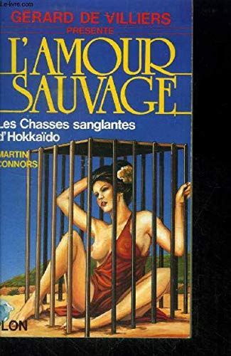 Les Chasses sanglantes d'Hokkaïdo book