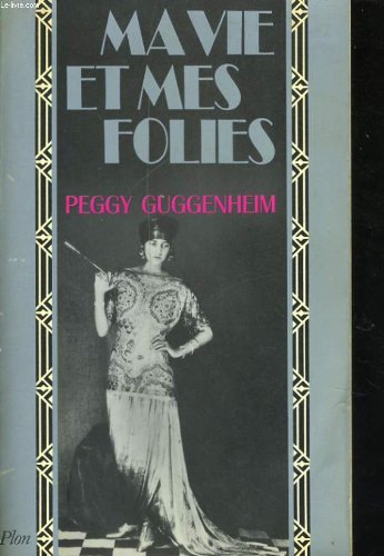 Ma vie et mes folies book
