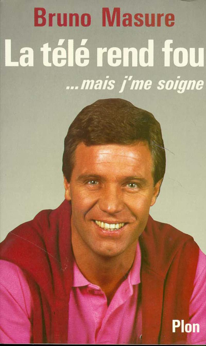 TELE REND FOU MAIS J'ME SOIGNE book
