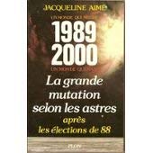 Un monde qui meurt, un monde qui nait 1989 2000 book