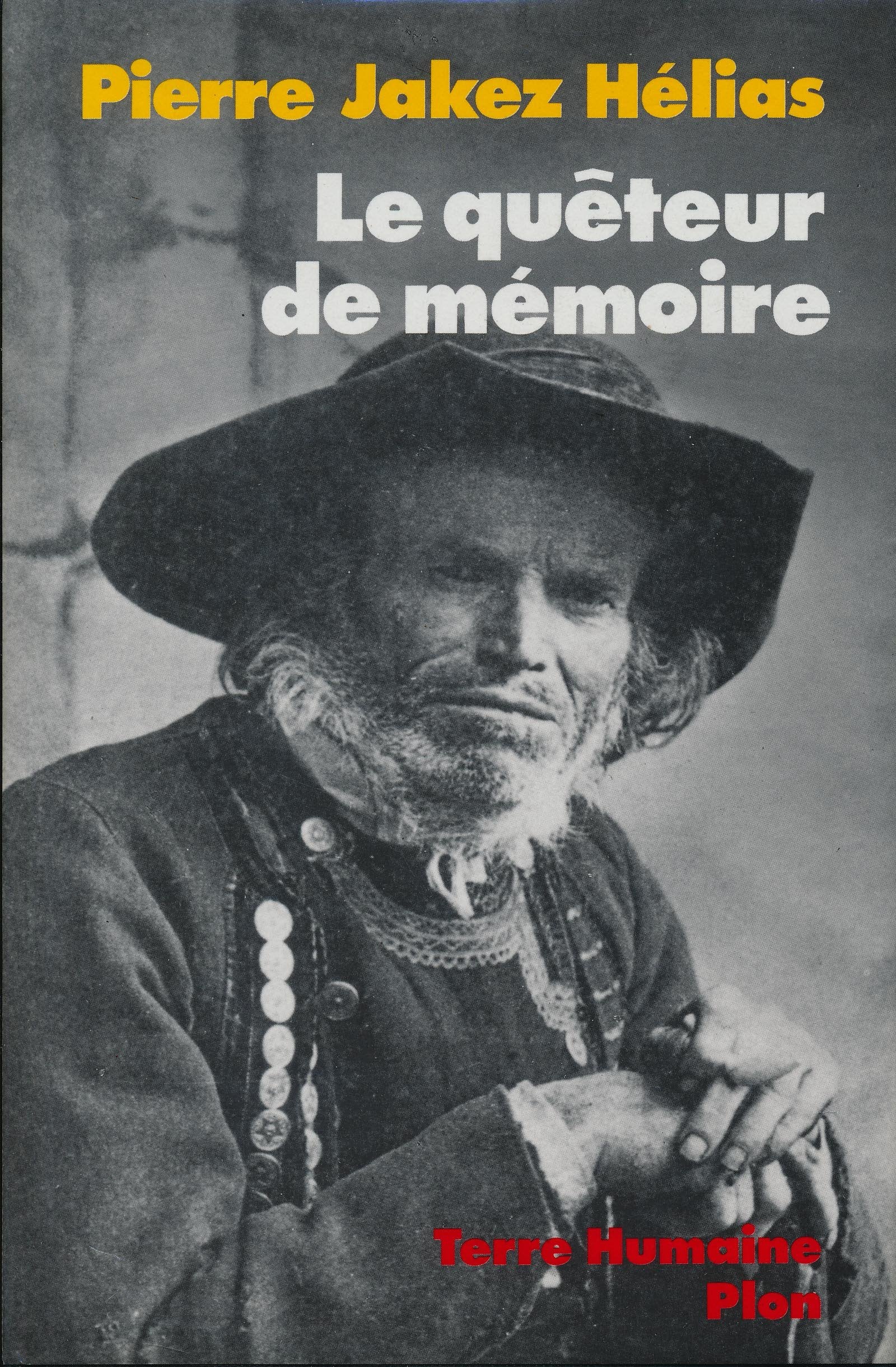 Le quêteur de mémoire : quarante ans de recherche sur les mythes et la civilisation bretonne Books