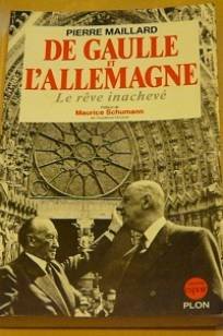 De Gaulle et l'Allemagne : le rêve inachevé Books