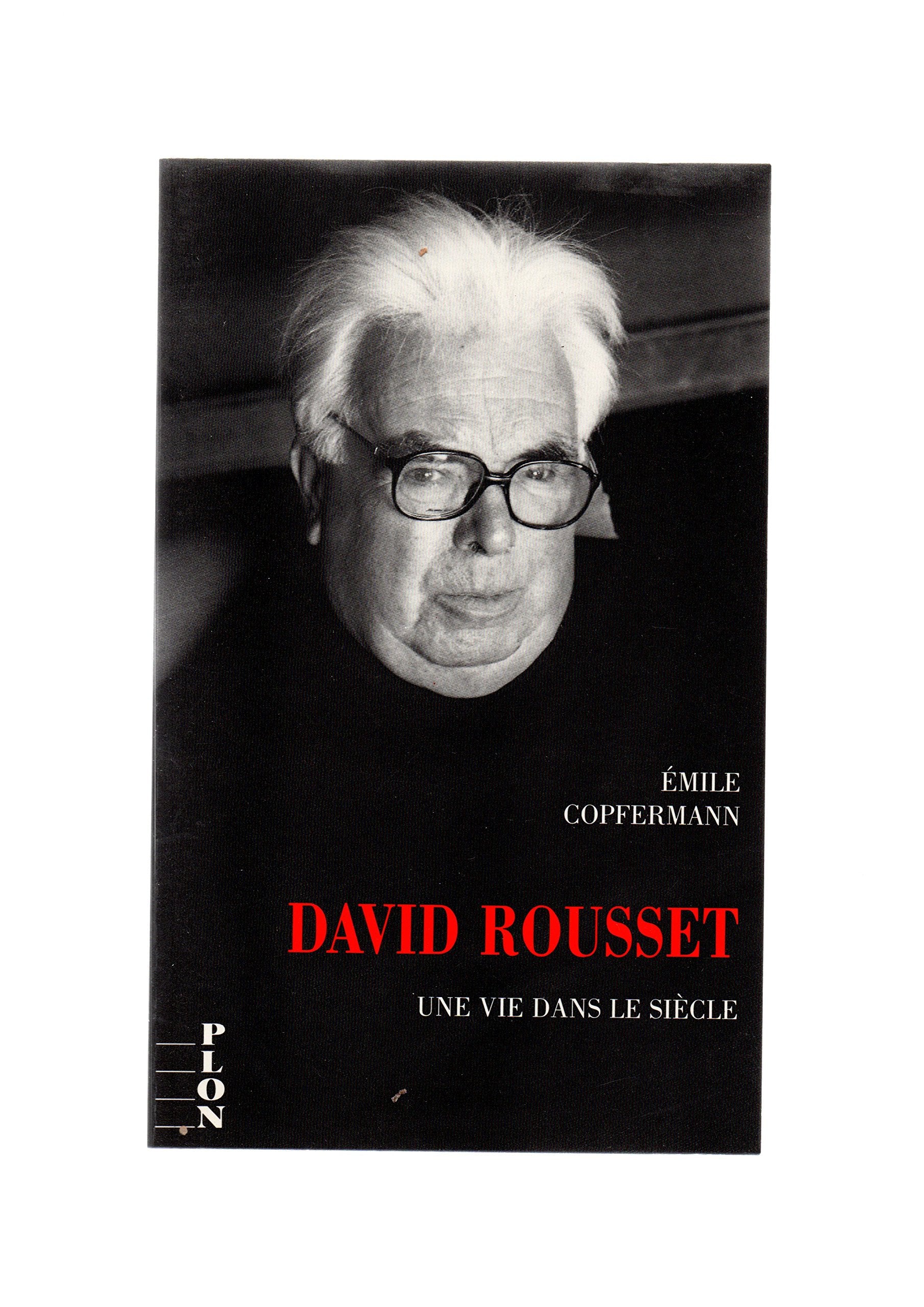 David Rousset, une vie dans le siècle: Fragments d'autobiographie book