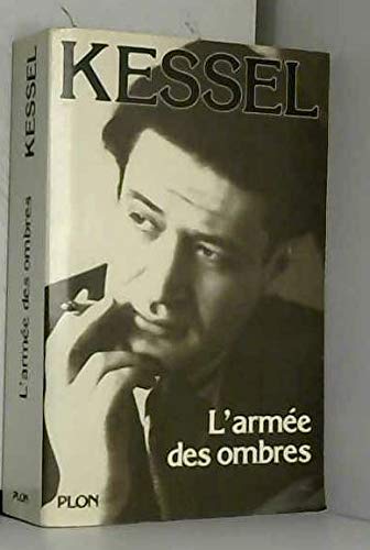 L'armée des ombres : et autres textes sur la Résistance Contemporary literature