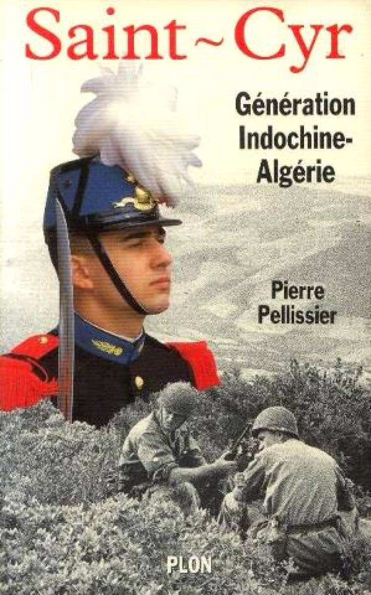 Saint-Cyr, génération Indochine-Algérie Books