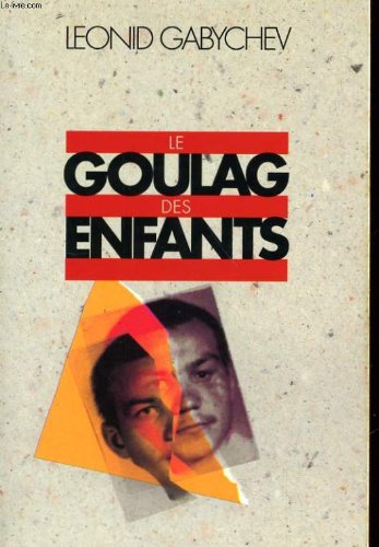 Le goulag des enfants book