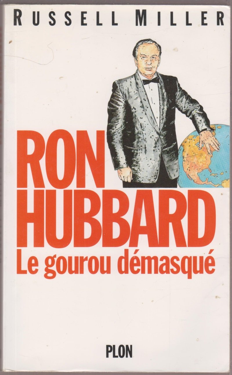 Ron Hubbard, le gourou démasqué book