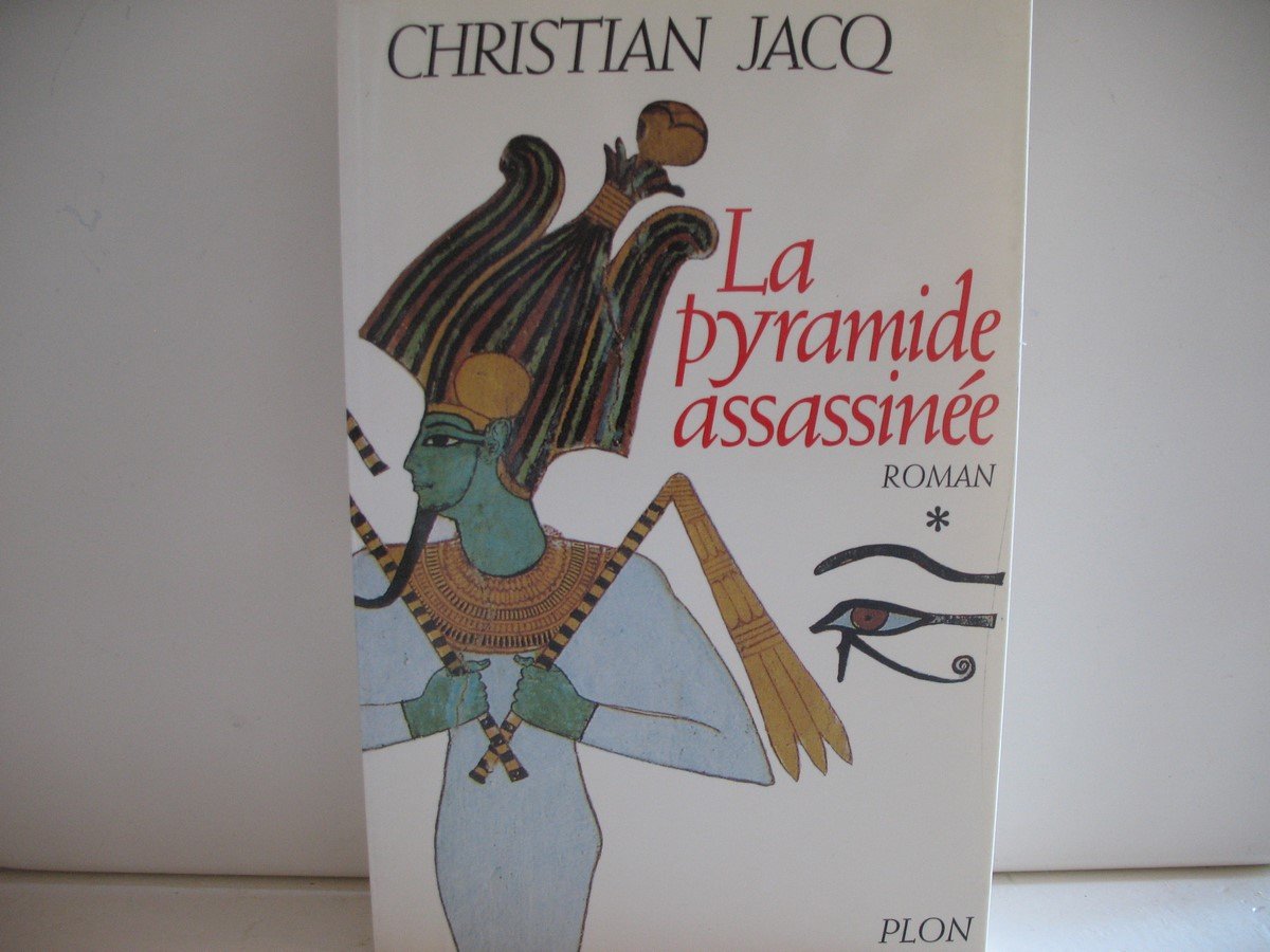 Le Juge d'Egypte, tome 1 : La Pyramide assassinée book