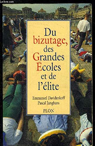 Du bizutage, des Grandes écoles et de l'élite International