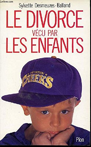 Le Divorce vécu par les enfants Books