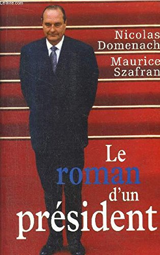 Le roman d'un président book