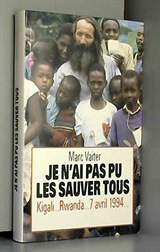 Je n'ai pas pu les sauver tous: Témoignage book
